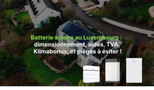 Batterie solaire au Luxembourg